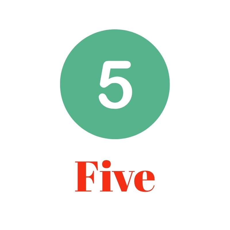 Five
